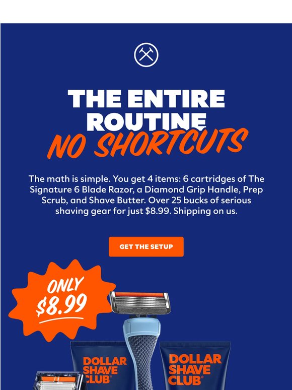 Your $8.99 high-definition shave.