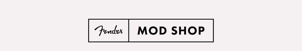 Fender Mod Shop