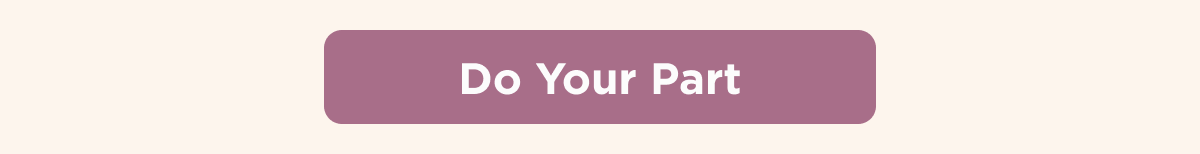 DO YOUR PART