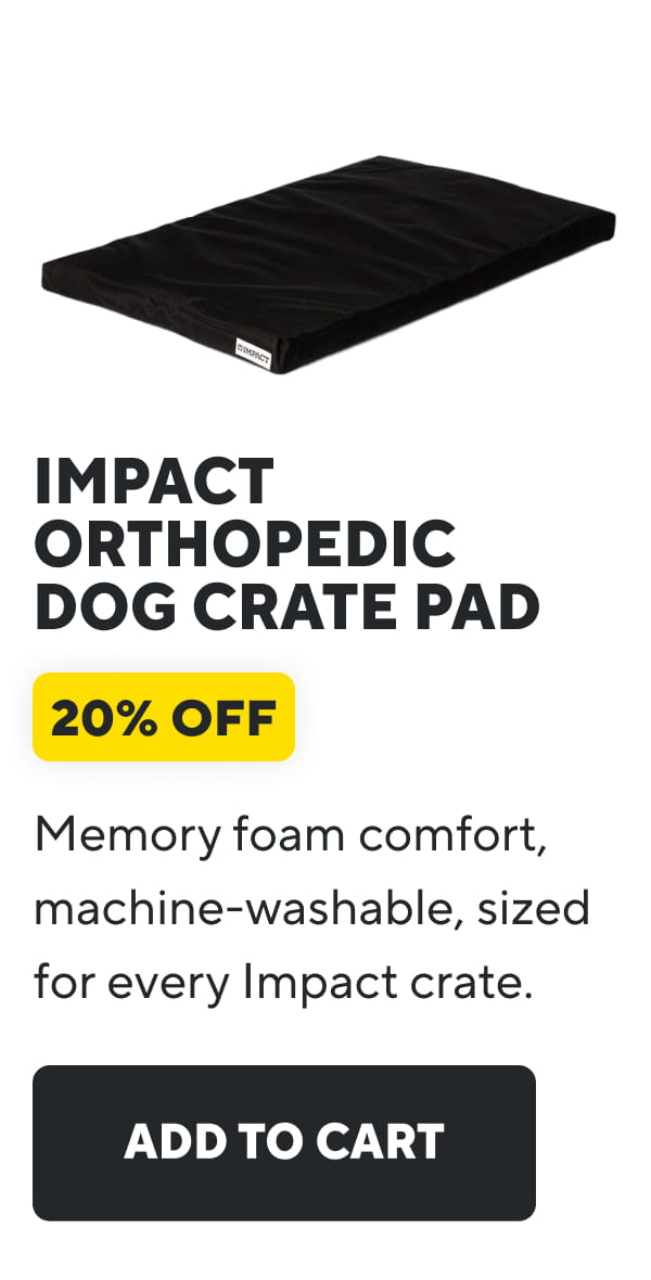Impact Orthopedic Dog Crate Pad | Add To Cart