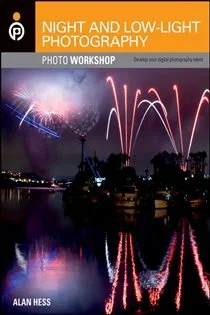 Night and Low-Light Photography Photo Workshop, by Alan Hess