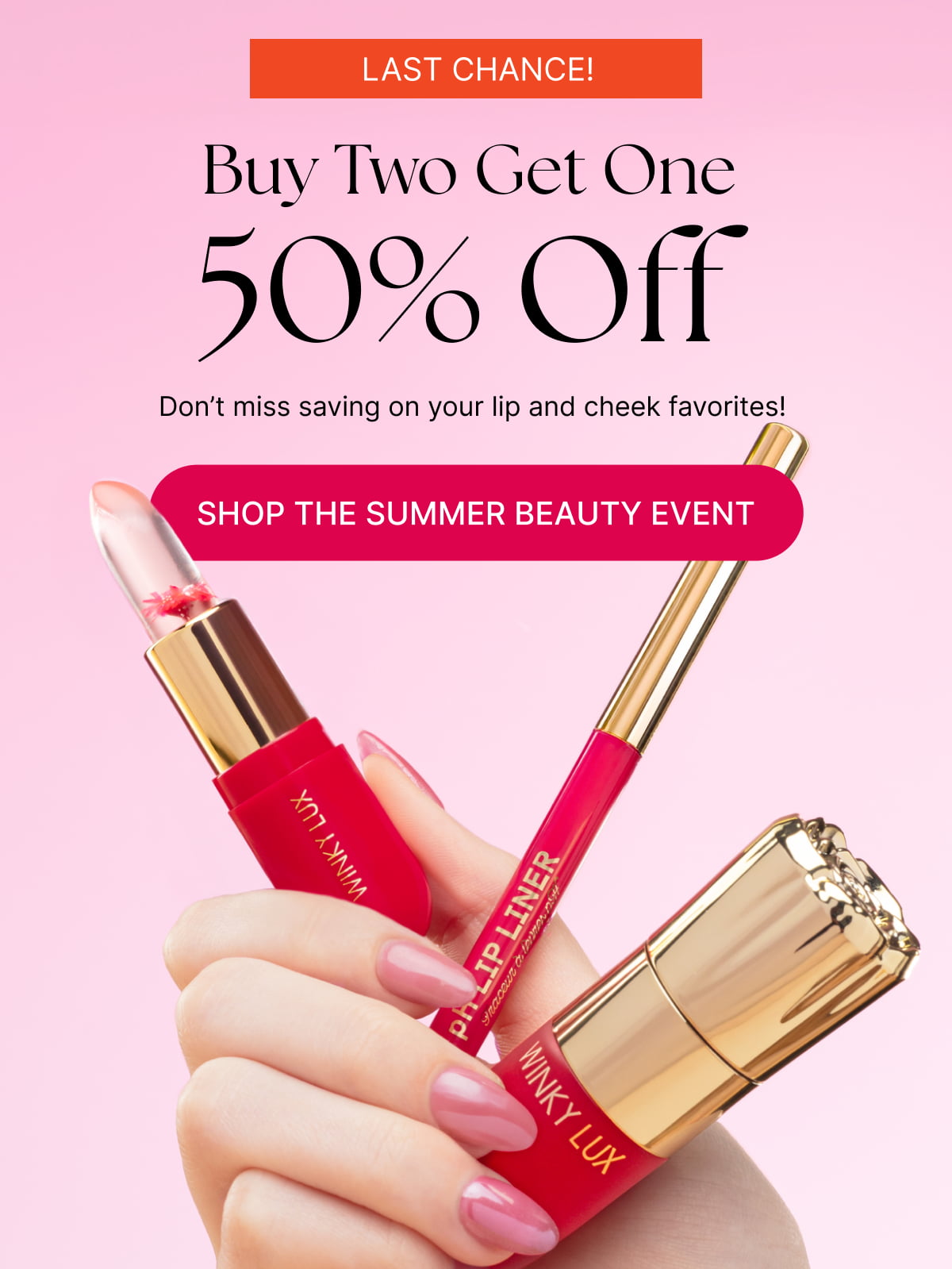 Last Chance! Buy Two Get One 50% Off