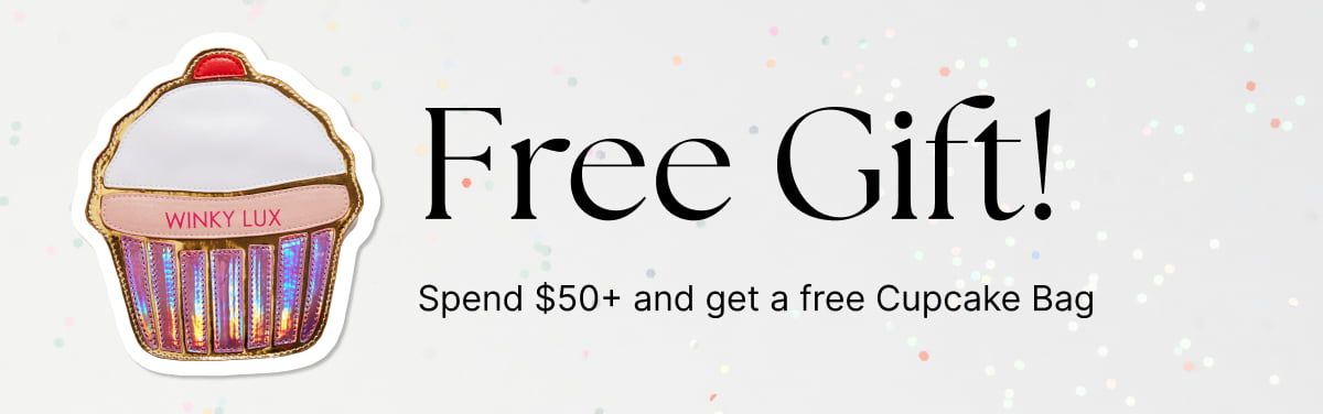 Free Gift! Spend $50+ and get a free Cupcake Bag