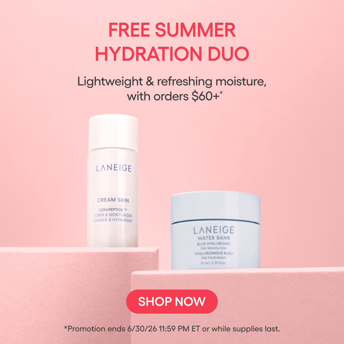 FREE SUMMER HYDRATION DUO WITH ORDERS $60+