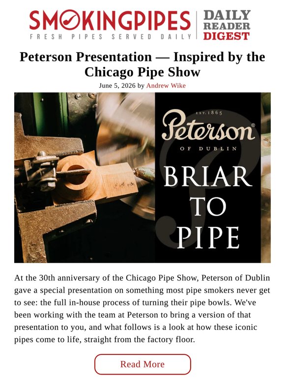 Peterson Presentation — Inspired by the Chicago Pipe Show | Daily Reader Digest