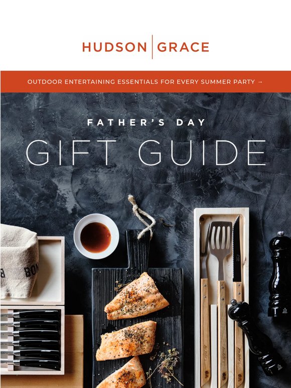 The Father's Day Gift Guide—For the mixologist, the chef, the grillmaster. For Dad.