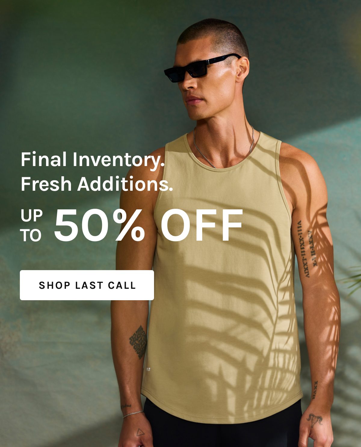 Final Inventory. Fresh Additions.  UP TO 50% OFF  [[SHOP LAST CALL]]