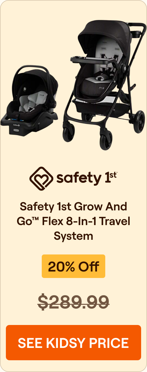 Safety 1st Grow and Go Flex 8-in-1 Travel System, 22% off, $289.99. See Kidsy price.