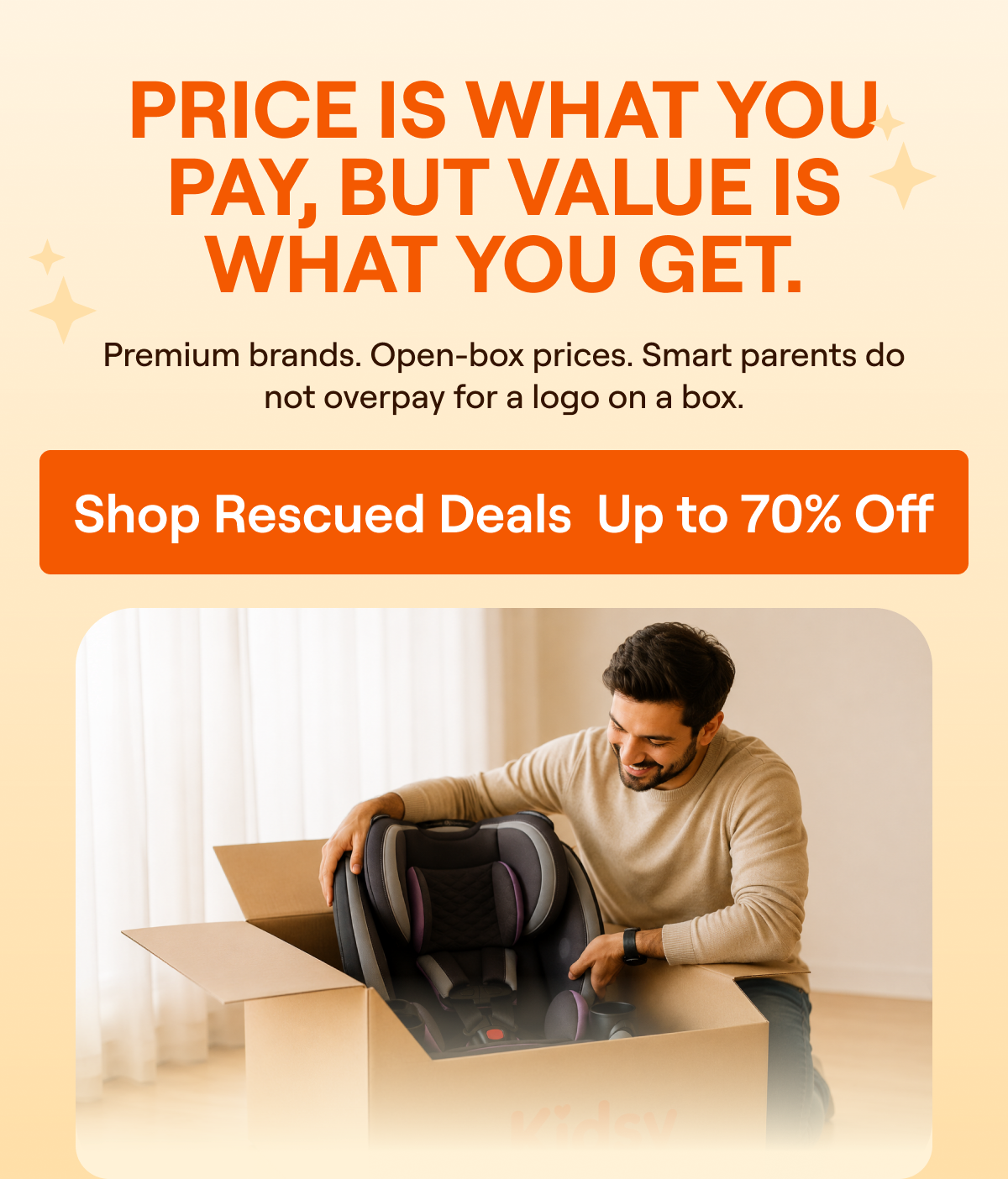 Price is what you pay, but value is what you get. Premium brands. Open-box prices. Smart parents do not overpay for a logo on a box. Shop Rescued Deals, Up to 70% Off.