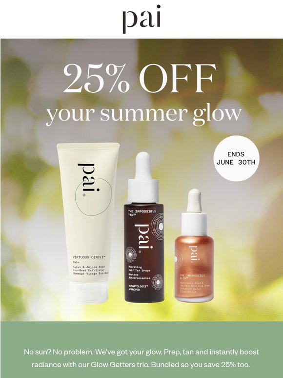 25% off prep, tan and glow 💚