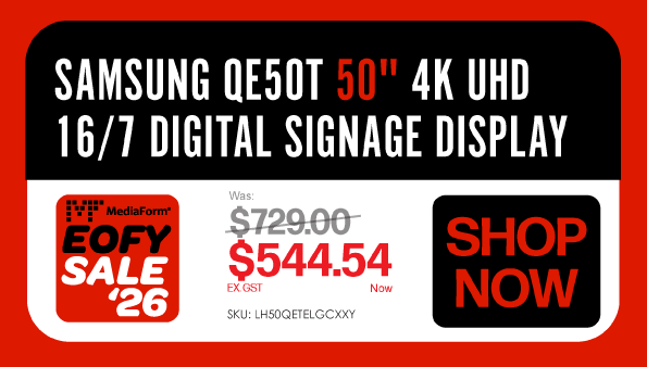 Shop Now EOFY Sale '26 Samsung QE50T 50" Digital Signage Display - Was $729, Now $544.54 Ex GST