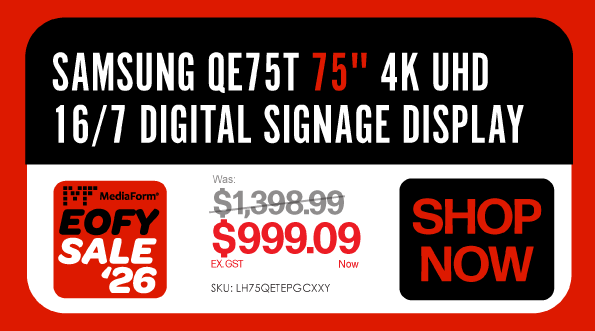 Shop Now EOFY Sale '26 Samsung QE75T 75" Digital Signage Display - Was $1398.99, Now $999.09 Ex GST