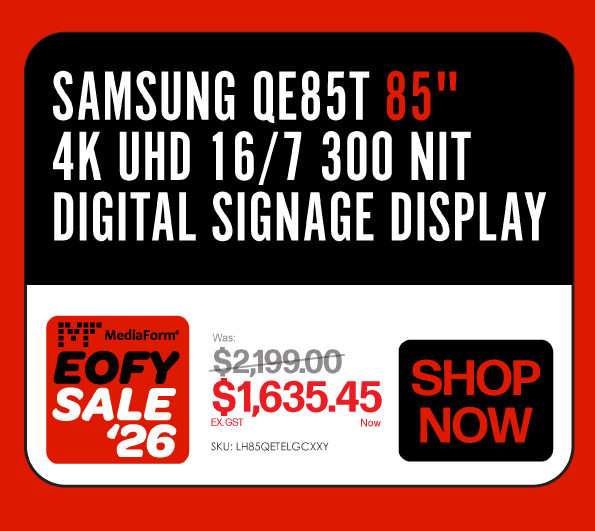 Shop Now EOFY Sale '26 Samsung QE85T 85" Digital Signage Display - Was $2199, Now $1635.45 Ex GST