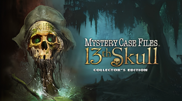 Mystery Case Files ®: 13th Skull ™ Collector's Edition
