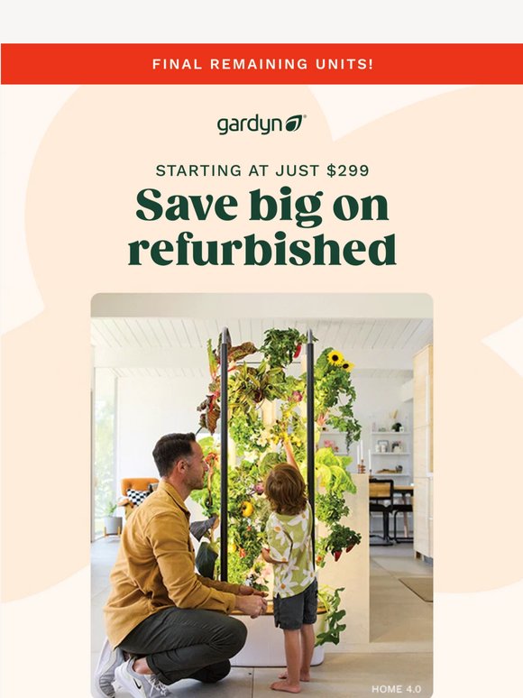Last chance: save up to $300 on Gardyn 🚨