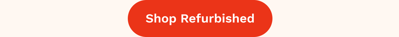 Shop Refurbished