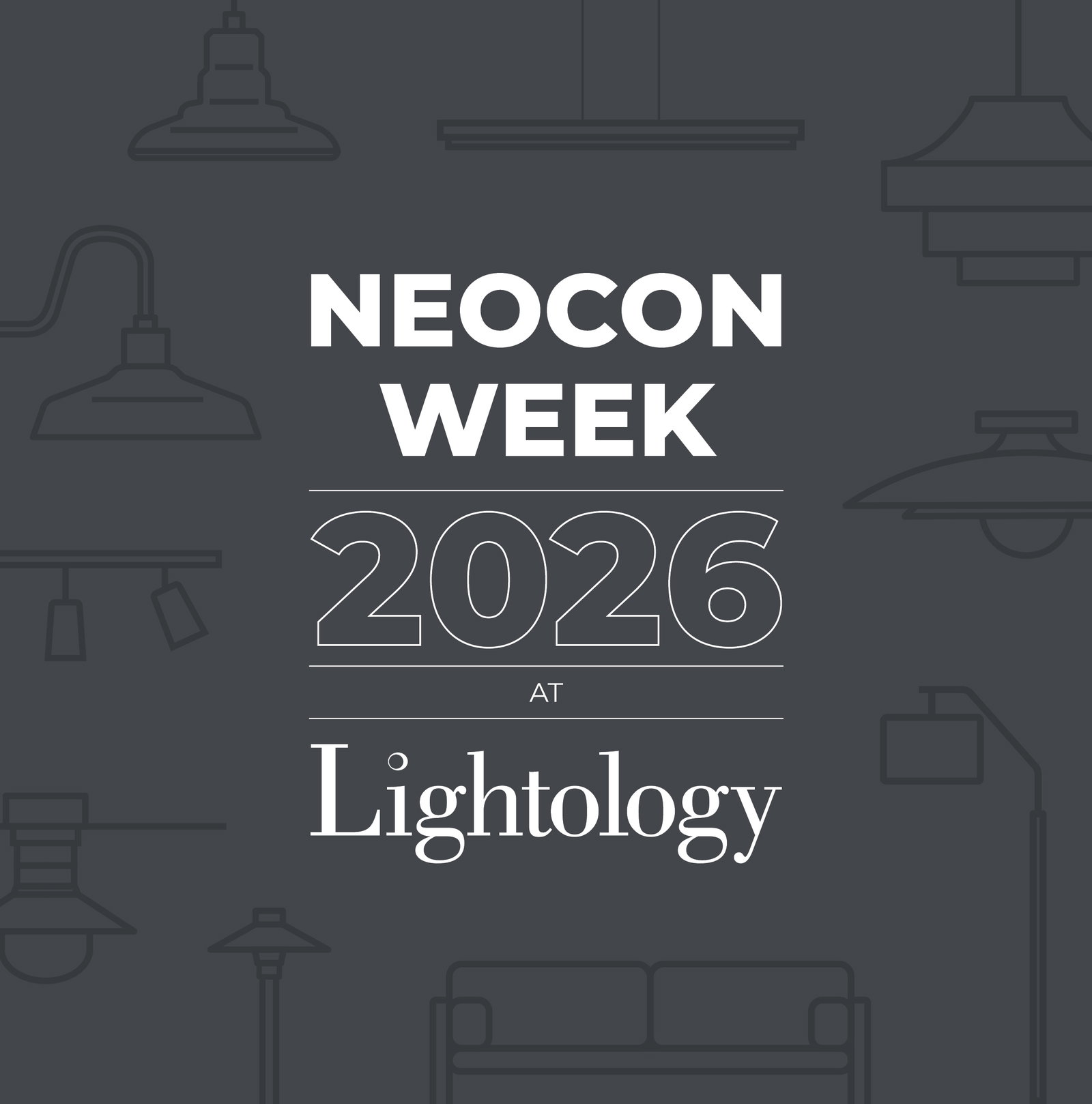 NeoCon Week at Lightology 2026
