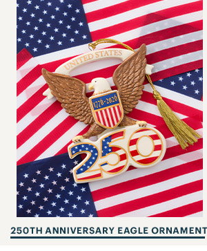 250TH ANNIVERSARY EAGLE ORNAMENT