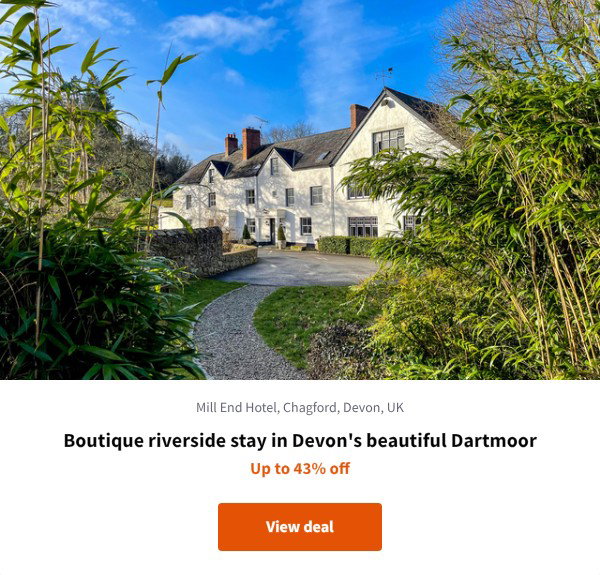 Boutique riverside stay in Devon's beautiful Dartmoor
