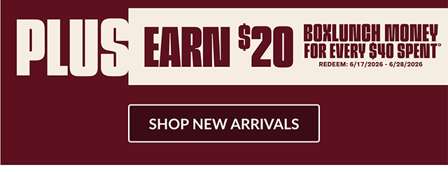 Plus Earn 20 Dollars in BoxLunch Money for Every 40 Dollars Spent. Redeem from 6-17-2026 to 6-28-2026. Shop New Arrivals