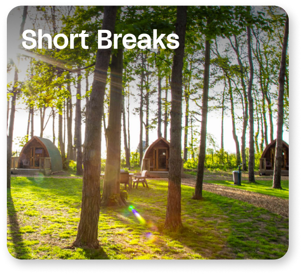 Short Breaks & Getaways