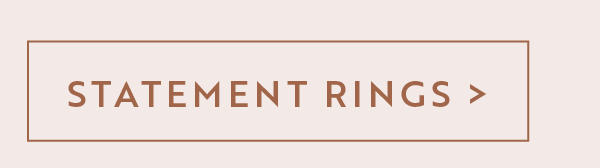 Shop Statement Rings >