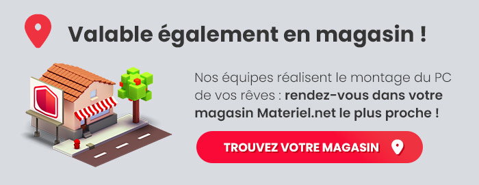 Nos équipes réalisent le montage du PC de vos rêves : rendez-vous dans votre magasin Materiel.net le plus proche !