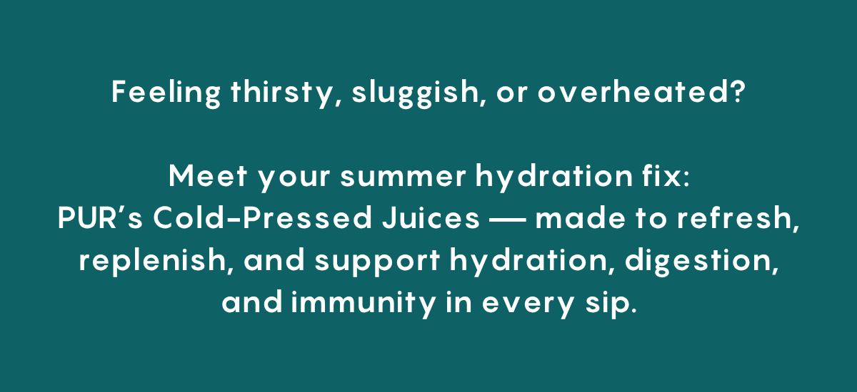 Get your summer hydration fix now!