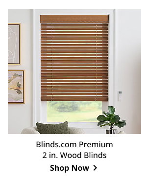 Blinds.com Premium 2 in. Wood Blinds | Shop Now >
