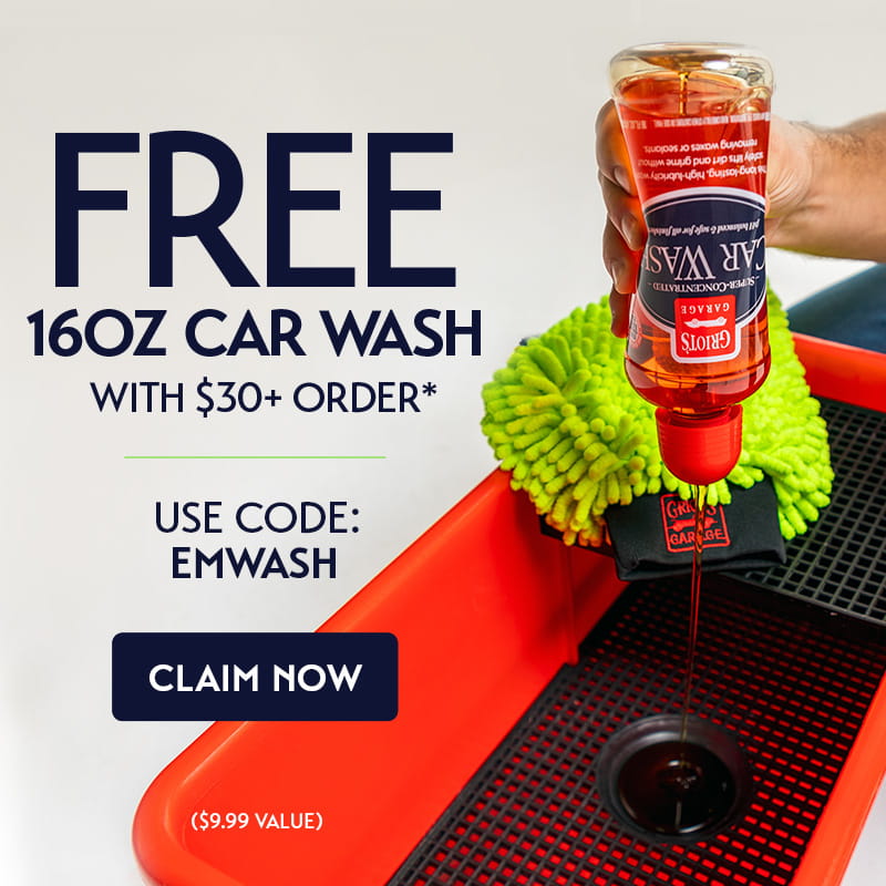 Free 16oz Car Wash Soap with $30+ order. Use code: EMWASH at checkout