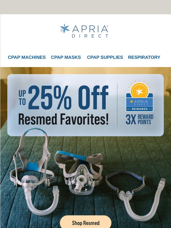 Up To 25% Off Resmed Favorites!