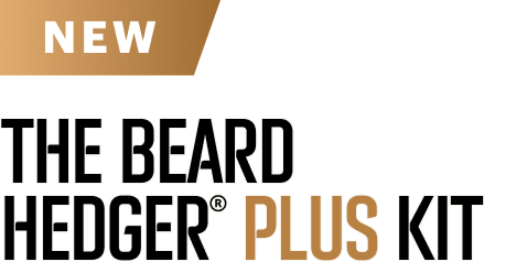 NEW! The Beard Hedger® Plus Kit