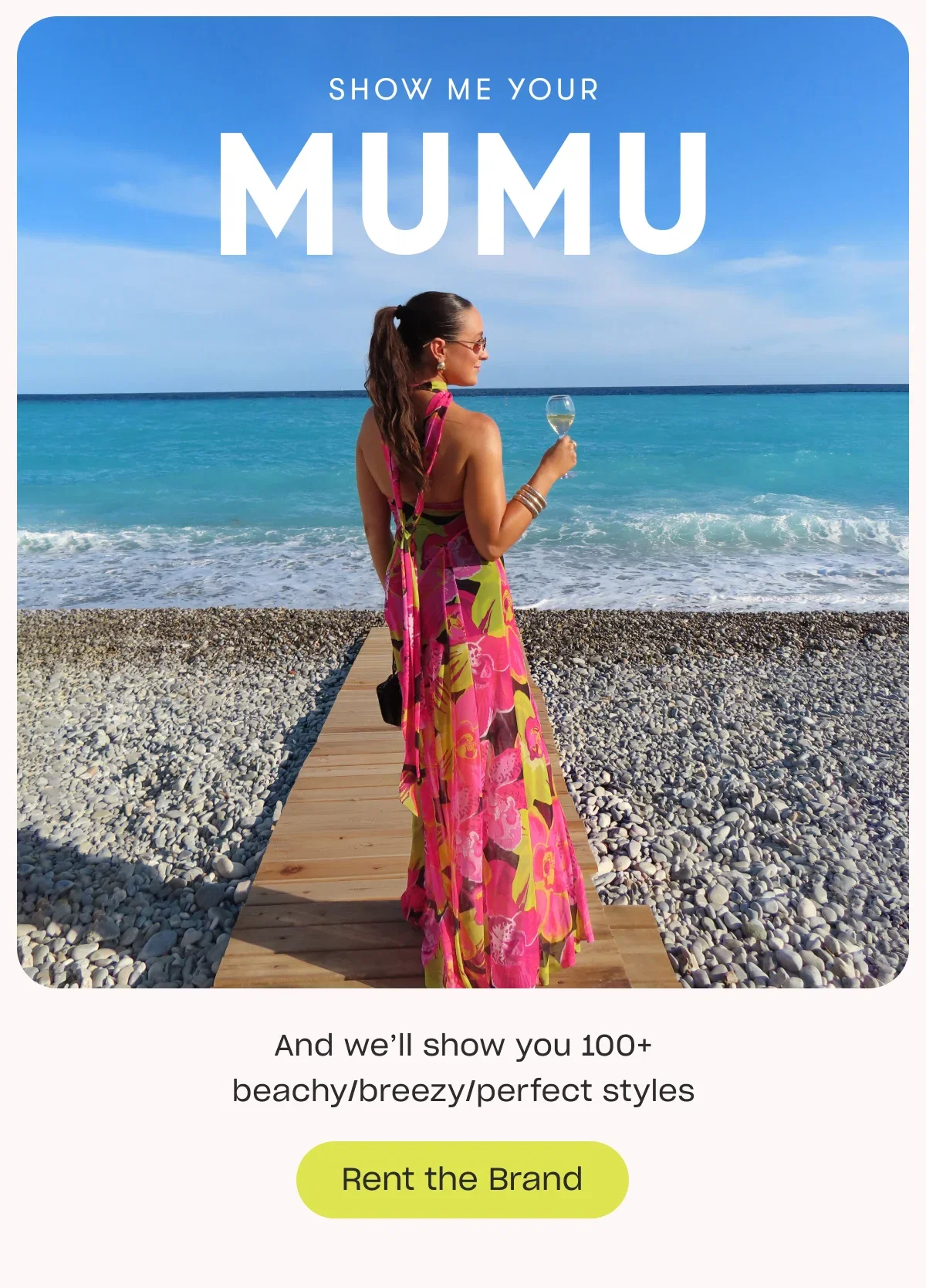 Show Me Your Mumu. Rent the Brand.
