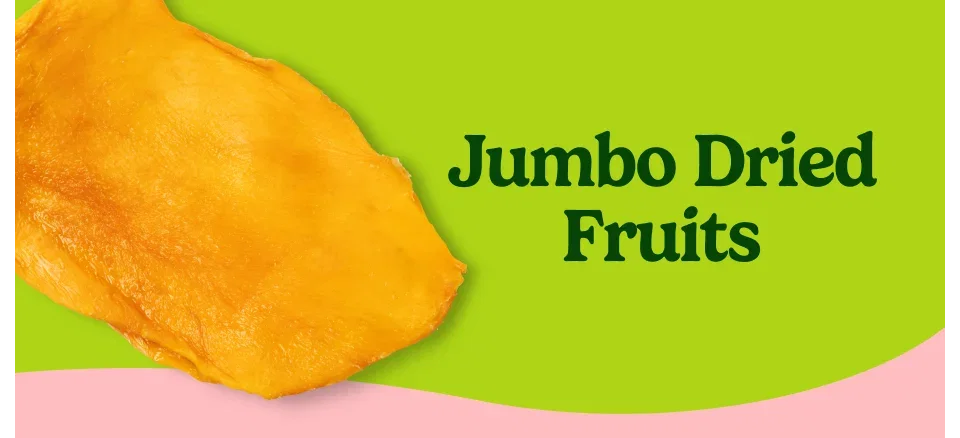 Jumbo Dried Fruits