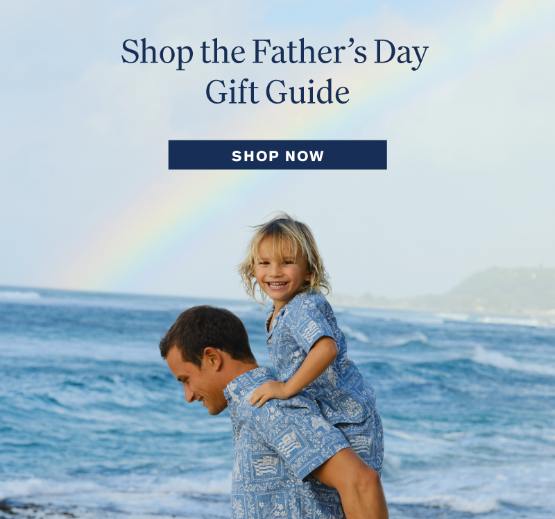 Shop Father's Day Gift Guide