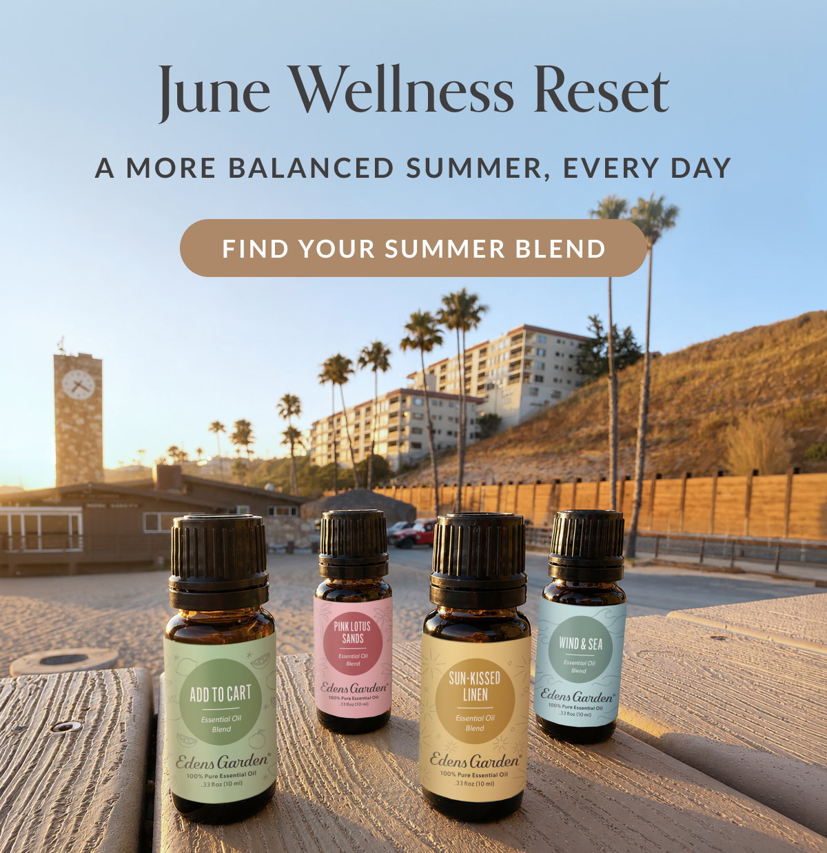June Wellness Rest | A MORE BALANCED SUMMER, EVERY DAY | FIND YOU SUMMER BLEND