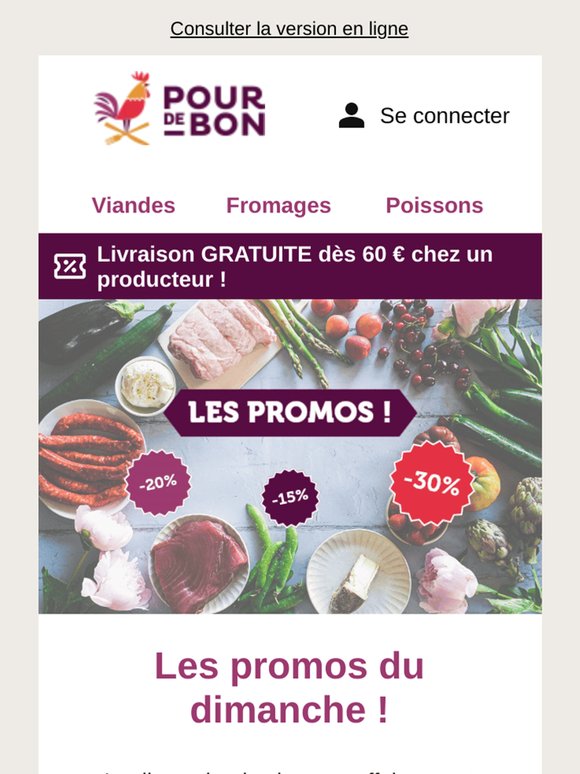 Ne manquez pas les promos  !