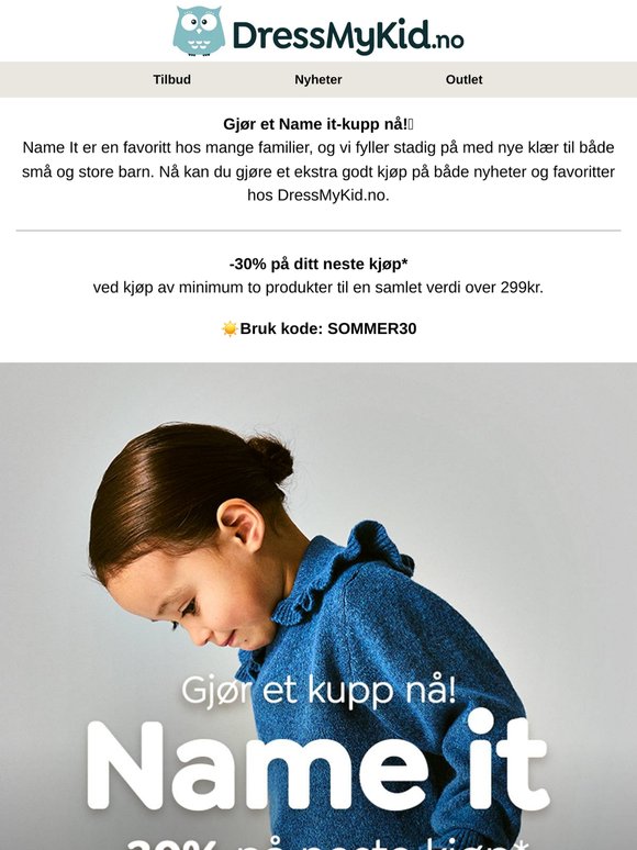 Name it nyheter! -30% på neste kjøp*🥳☀️
