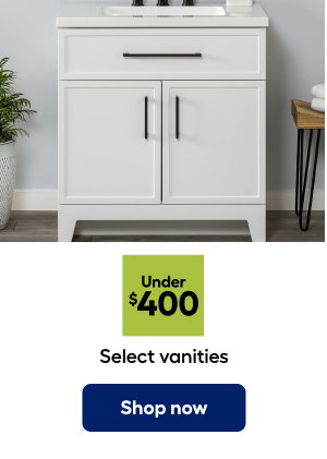 Under $400 Select vanities. Shop now