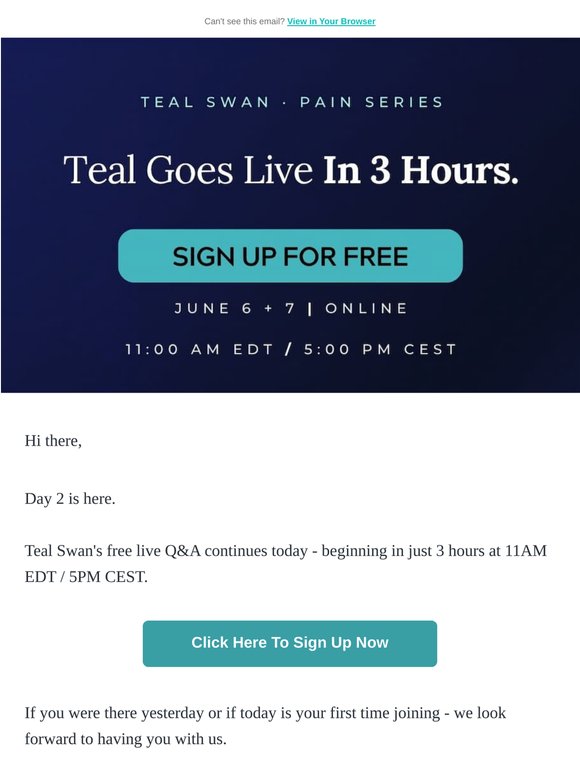 Day 2 - Teal Swan is live again in 3 hours!