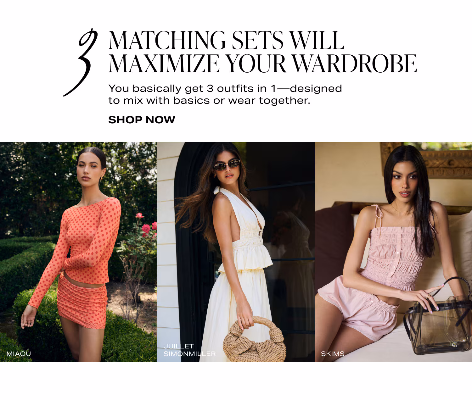 Matching Sets Will Maximize Your Wardrobe