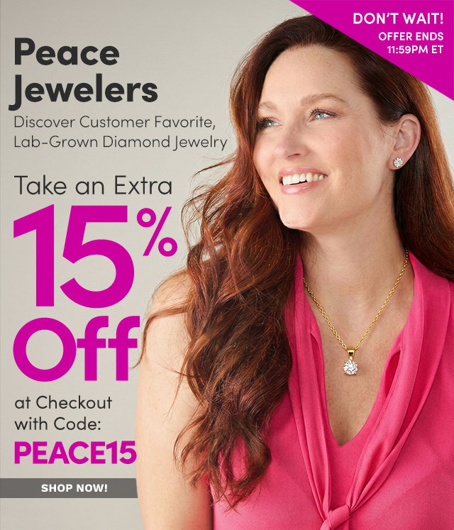 Peace Jewelers FLASH SALE | Enjoy Extra 15% Off at Checkout with Code: PEACE15