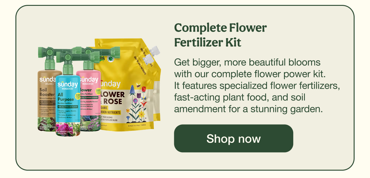 Complete Flower Fertilizer Kit | Shop now