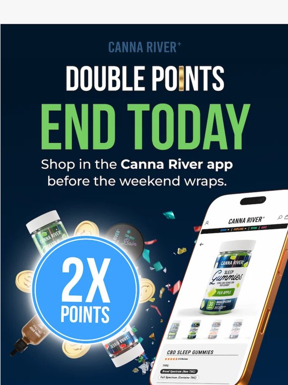 Last day for 2X points 📲