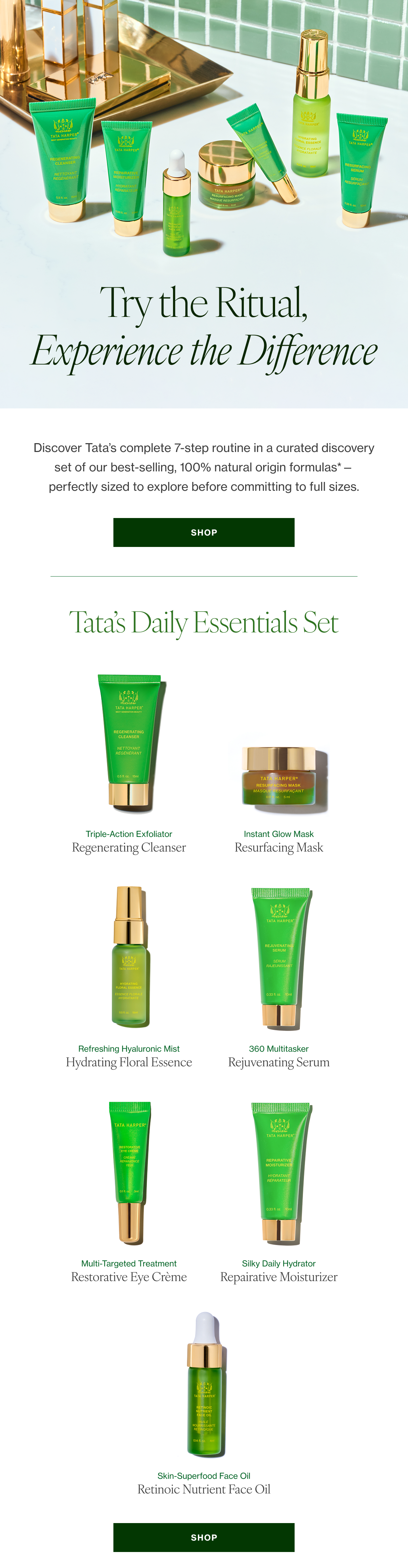 Enjoy the luxury of your daily ritual wherever you go. Our travel‑size Daily Essentials   make it easy to keep skin smooth, hydrated, and radiant wherever your journey takes you. 