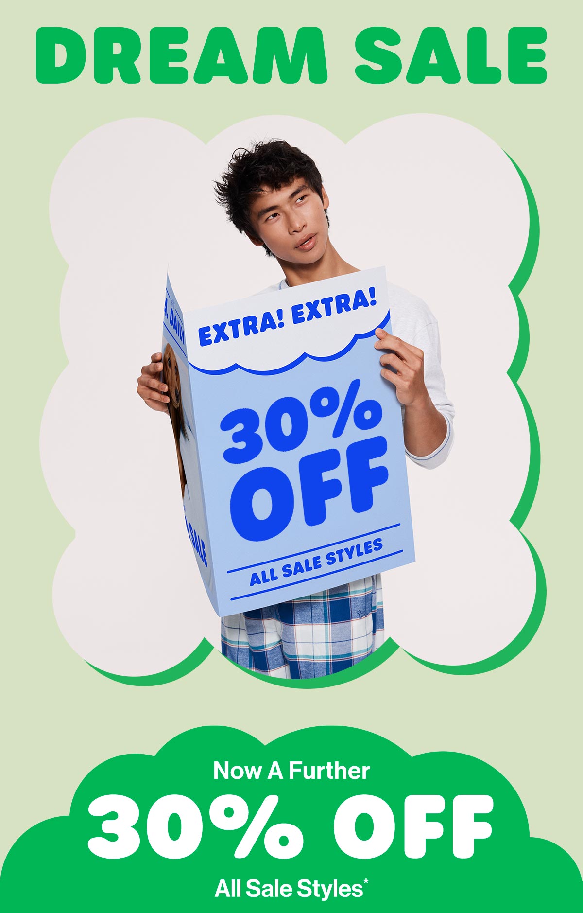 Dream Sale. Now A Further 30% Off All Sale Styles*