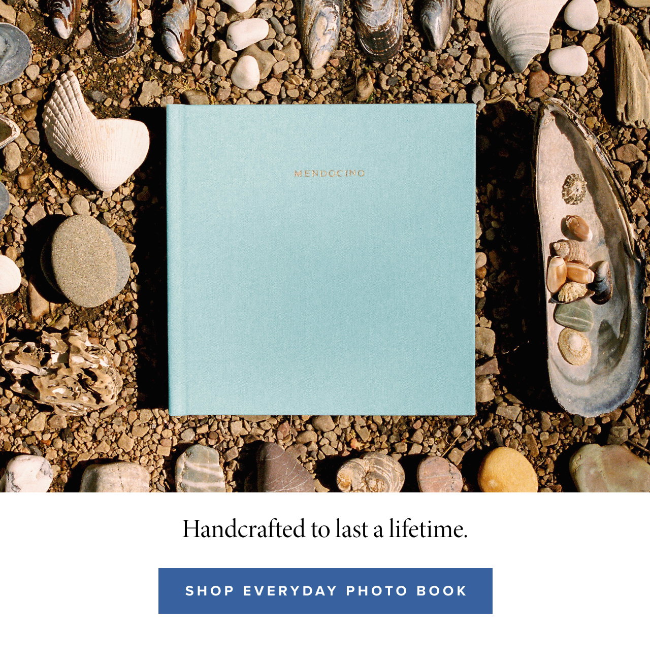 Handcrafted to last a lifetime