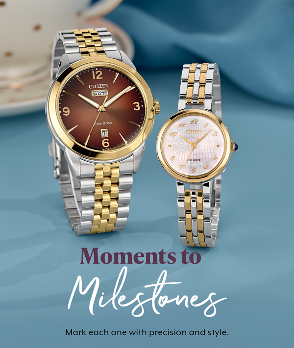 Moments to Milestones. Shop Watches