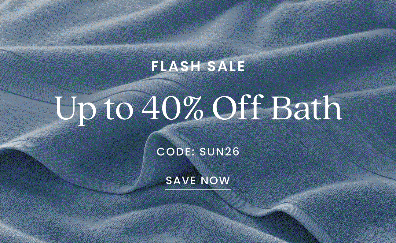  Up to 40% Off Bath