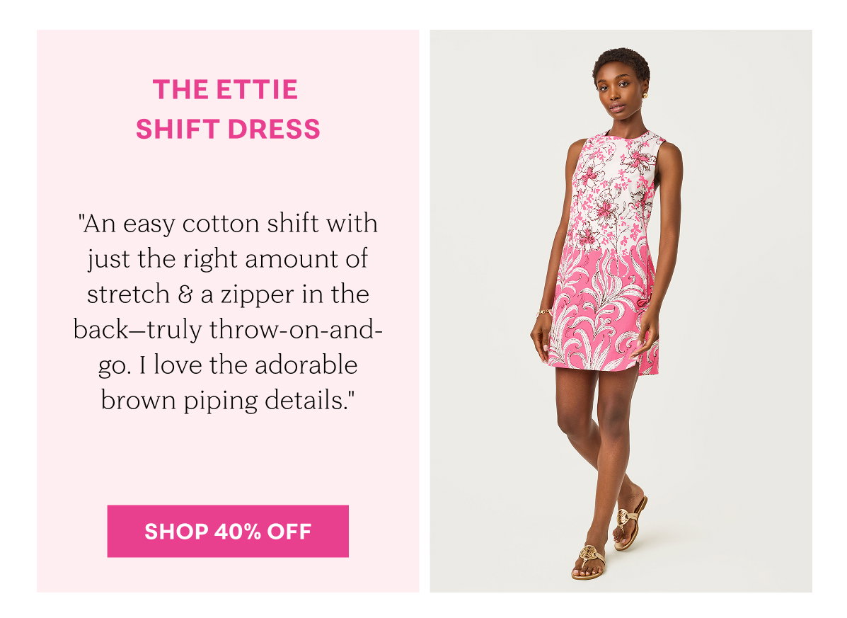The Ettie Shift Dress
